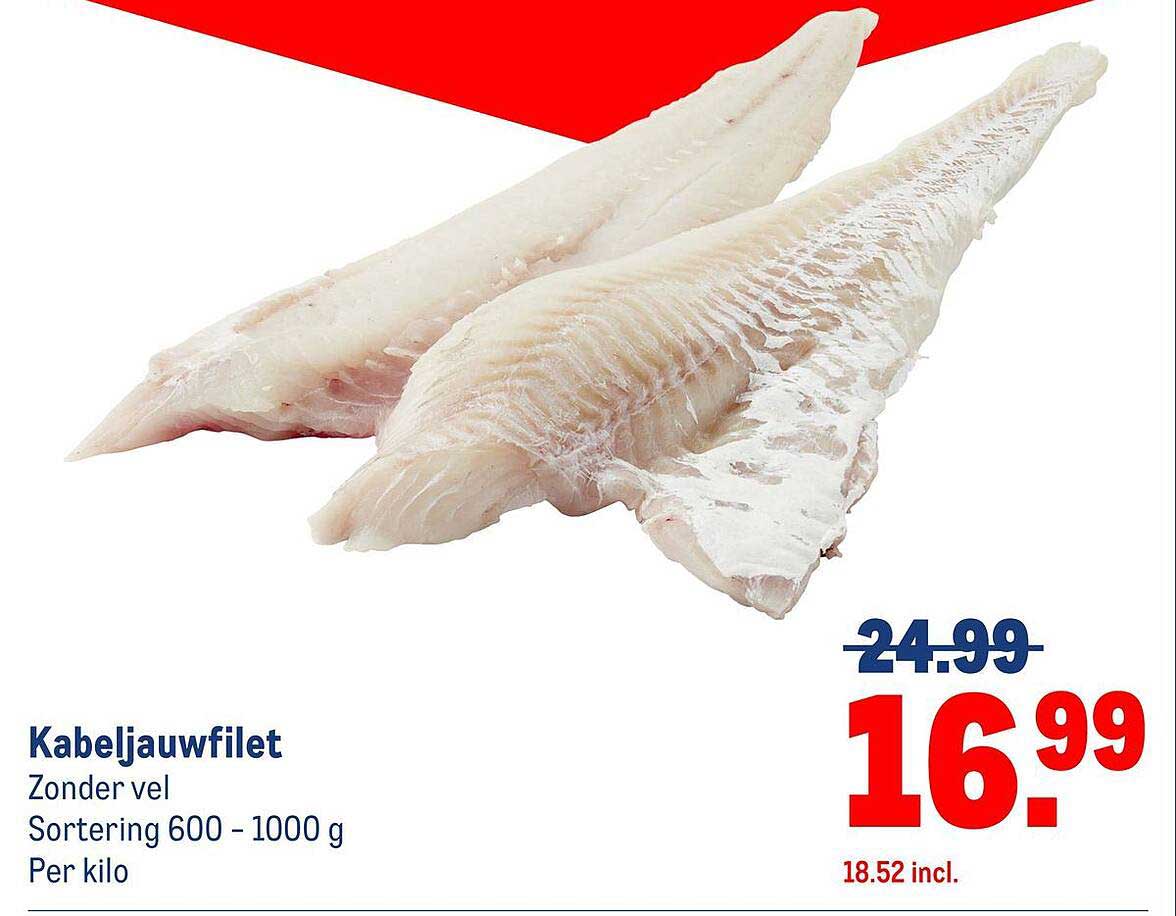 Kabeljauwfilet Zonder vel Sortering 600 - 1000 g Per kilo