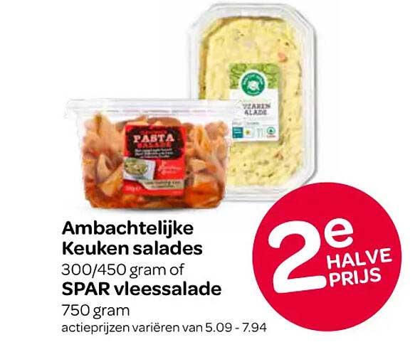 Ambachtelijke Keuken salades 300/450 gram of SPAR vleessalade 750 gram 2e halve prijs