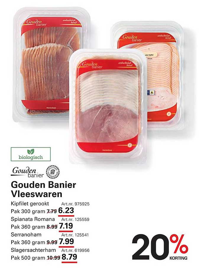 Gouden Banier Vleeswaren 20% KORTING