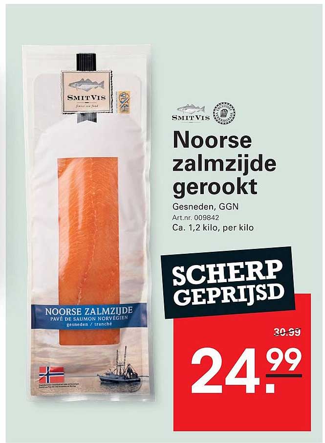 Noorse zalmzijde gerookt SCHERP GEPRIJSD