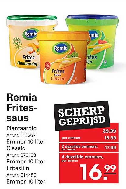 Remia Frites-saus Plantaardig Emmer 10 liter Classic Emmer 10 liter Friteslijn Emmer 10 liter SCHERP GEPRIJSD