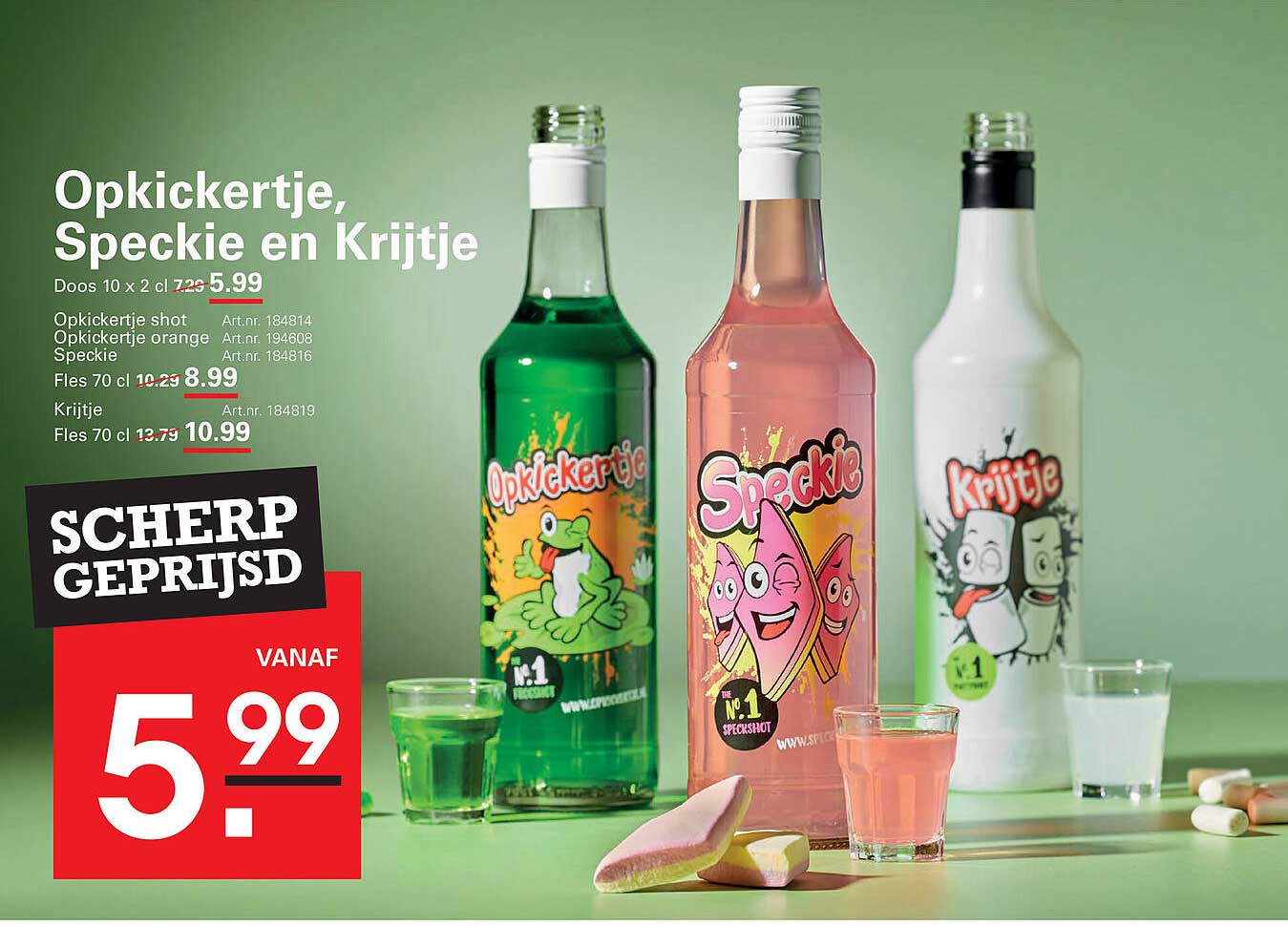 Opkickertje, Speckie en Krijtje