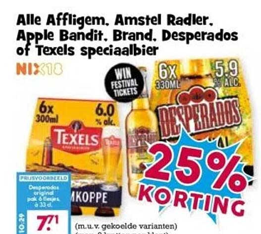 Alle Affligem, Amstel Radler, Apple Bandit, Brand, Desperados of Texels speciaalbier NIX10