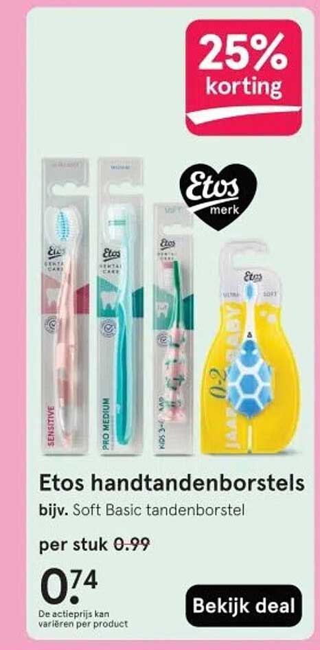 Etos handtandenborstels bijv. Soft Basic tandenborstel