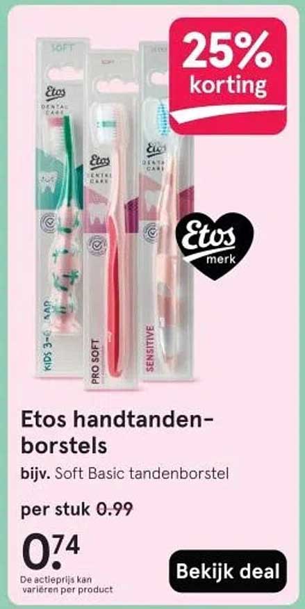 Etos handtandenborstels bijv. Soft Basic tandenborstel