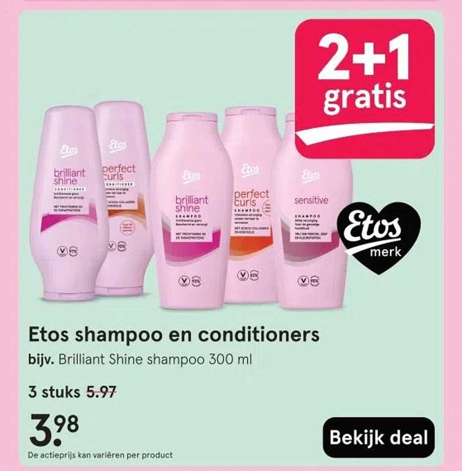 Etos shampoo en conditioners bijv. Brilliant Shine shampoo 300 ml