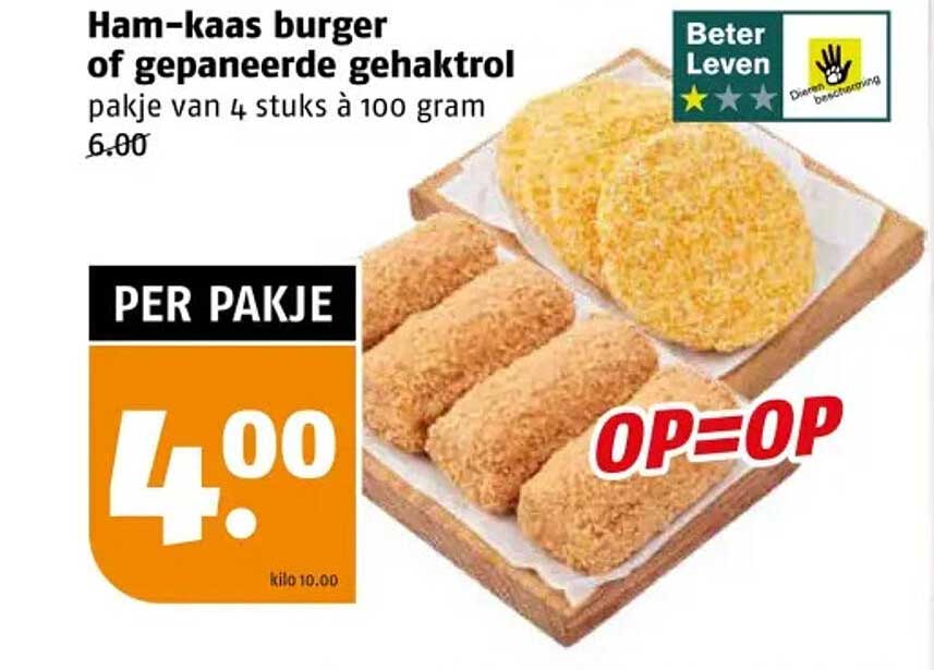 Ham-kaas burger of gepaneerde gehaktrol pakje van 4 stuks à 100 gram