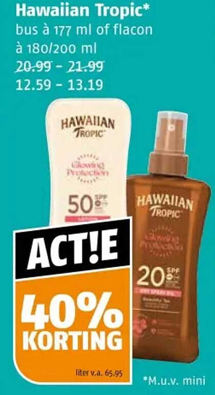 Hawaiian Tropic* bus à 177 ml of flacon à 180/200 ml