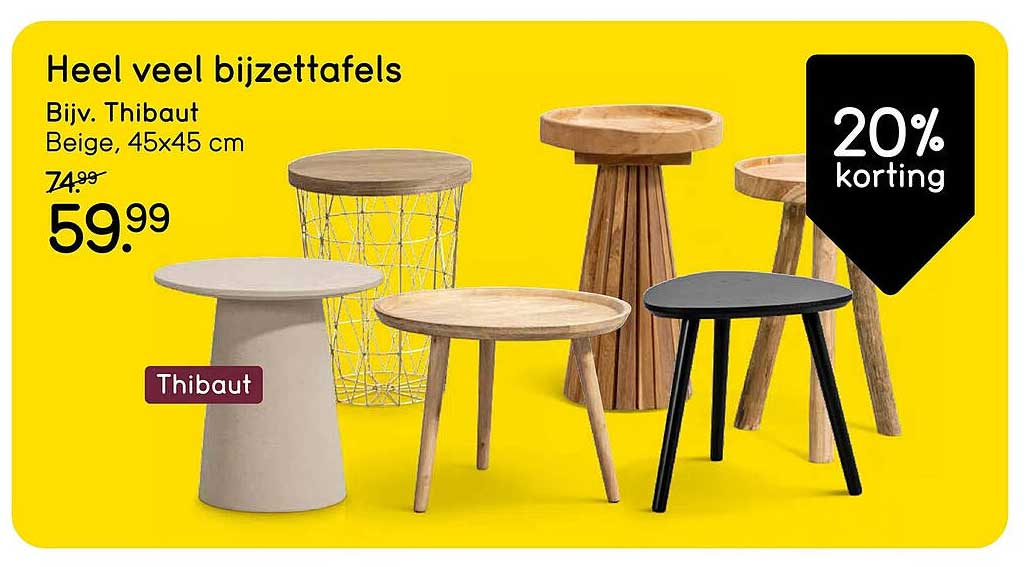 Heel veel bijzettafels