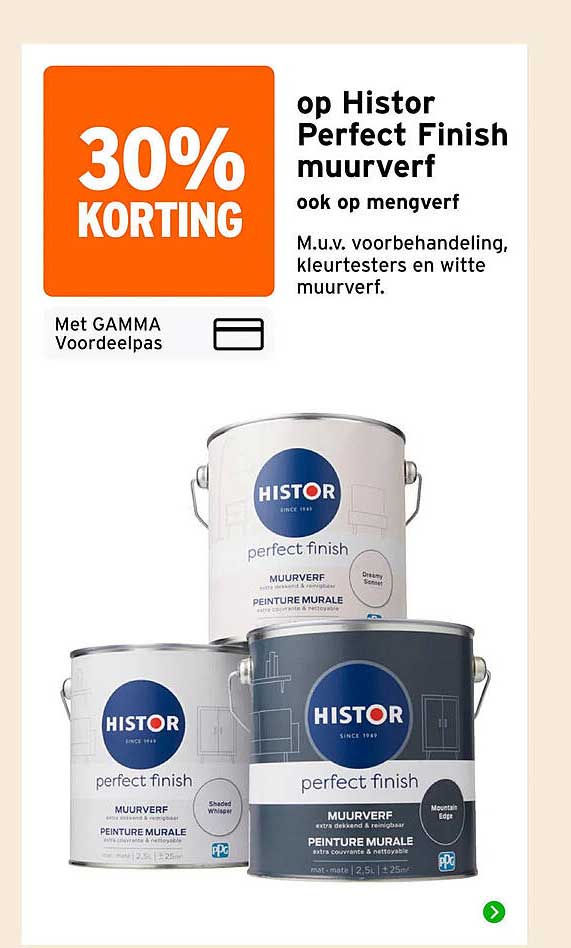 30% korting op Histor Perfect Finish muurverf, ook op mengverf