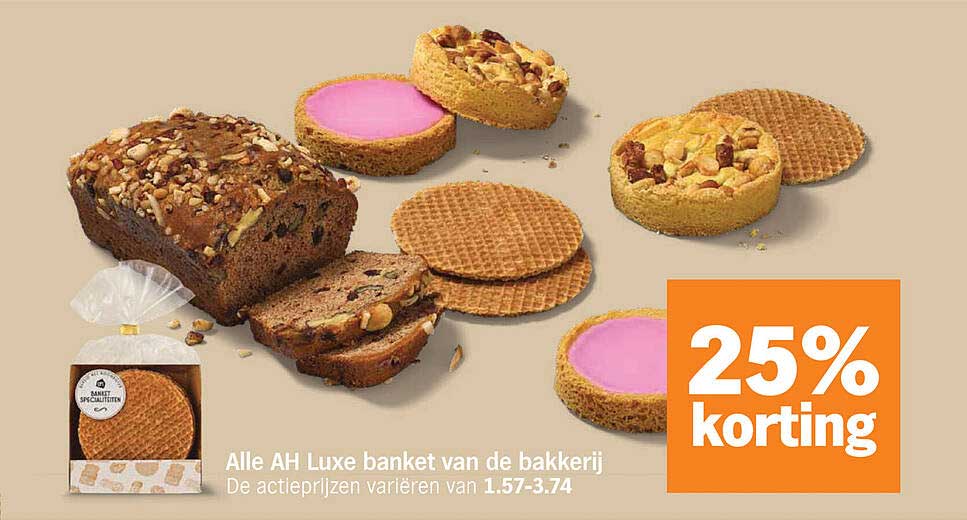 Alle AH Luxe banket van de bakkerij 25% korting