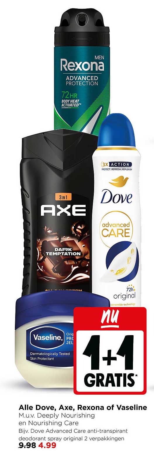 Alle Dove, Axe, Rexona of Vaseline 1+1 gratis