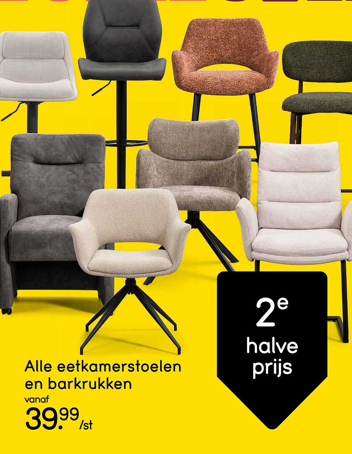 Alle eetkamerstoelen en barkrukken 2e halve prijs