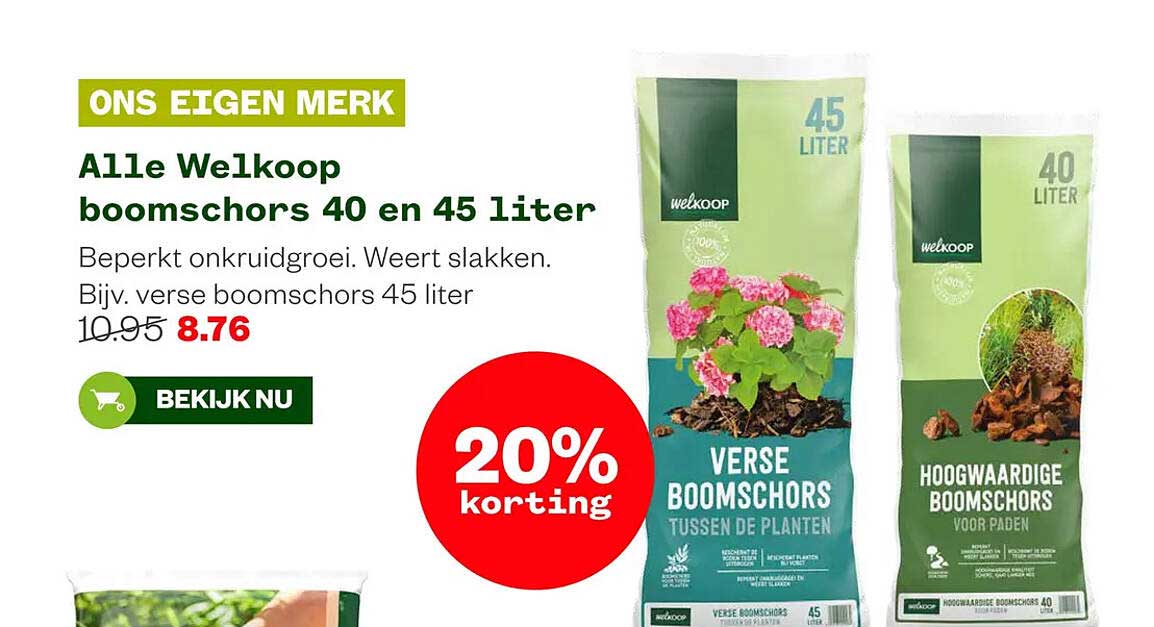 Alle Welkoop boomschors 40 en 45 liter 20% korting