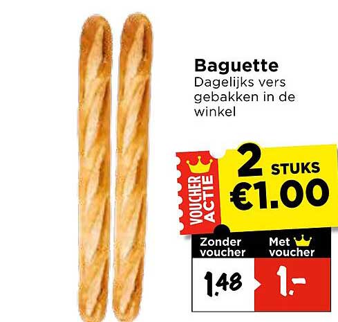 Baguette Dagelijks vers gebakken in de winkel 2 stuks €1.00