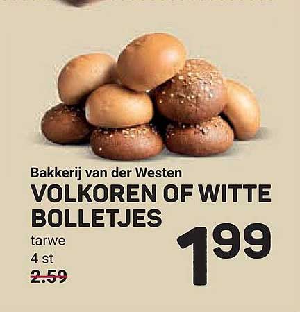 Bakkerij van der Westen VOLKOREN OF WITTE BOLLETJES