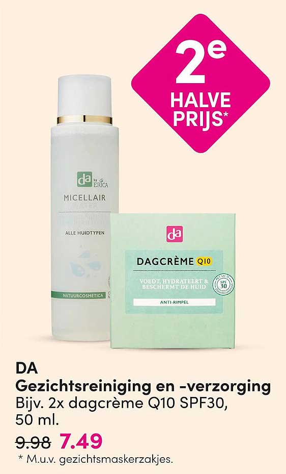 DA Gezichtsreiniging en -verzorging Bijv. 2x dagcrème Q10 SPF30, 50 ml. 2e halve prijs