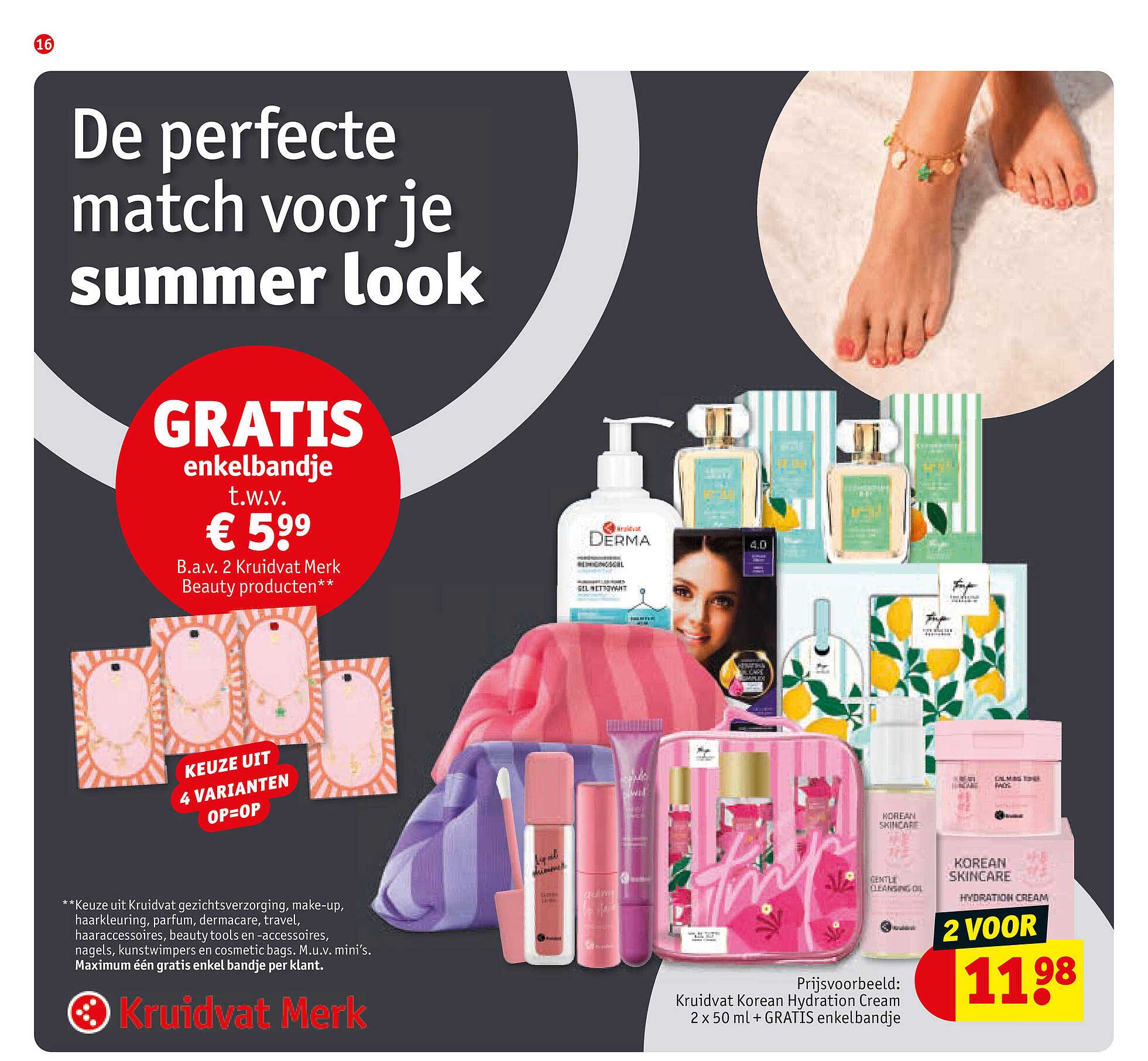 De perfecte match voor je summer look GRATIS enkelbandje t.w.v. € 5,99