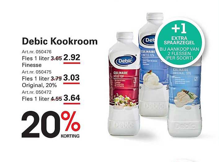 Debic Kookroom 20% korting +1 extra spaarzegel bij aankoop van 2 flessen (per soort)