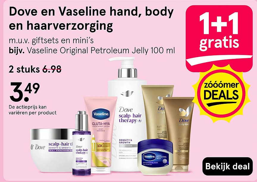 Dove en Vaseline hand, body en haarverzorging 1+1 gratis