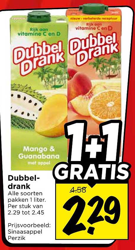 Dubbeldrank 1+1 gratis