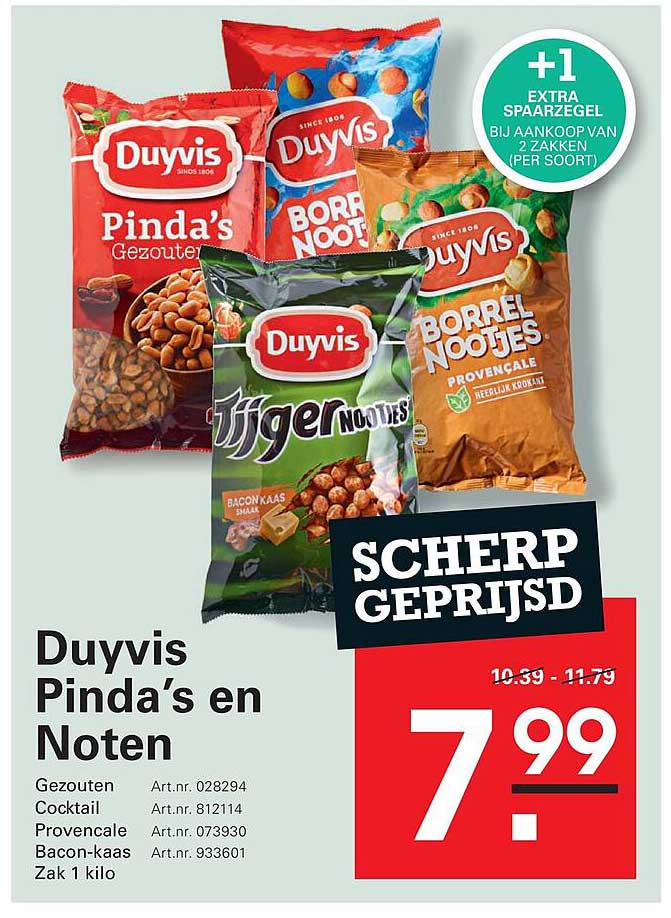 Duyvis Pinda’s en Noten Scherp geprijsd +1 extra spaaregel bij aankoop van 2 zakken per soort
