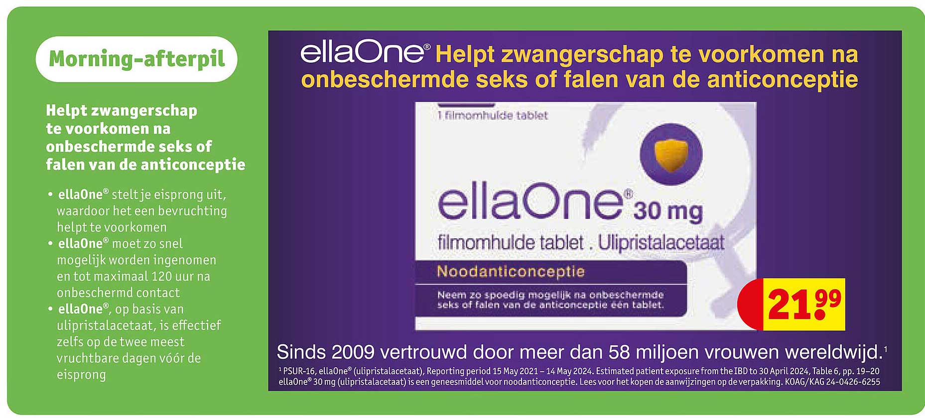 ellaOne Helpt zwangerschap te voorkomen na onbeschermde seks of falen van de anticonceptie