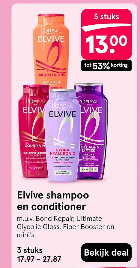 Elvive shampoo en conditioner