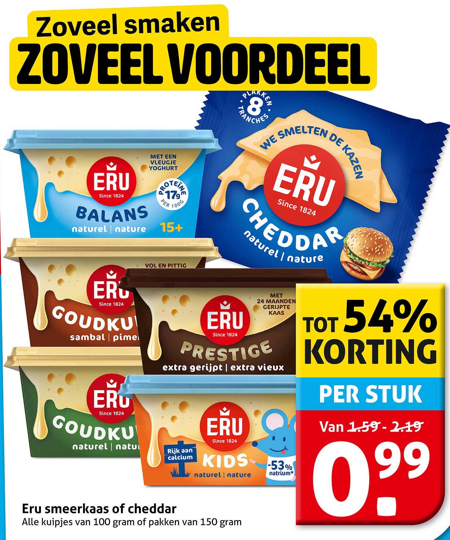 Eru smeerkaas of cheddar