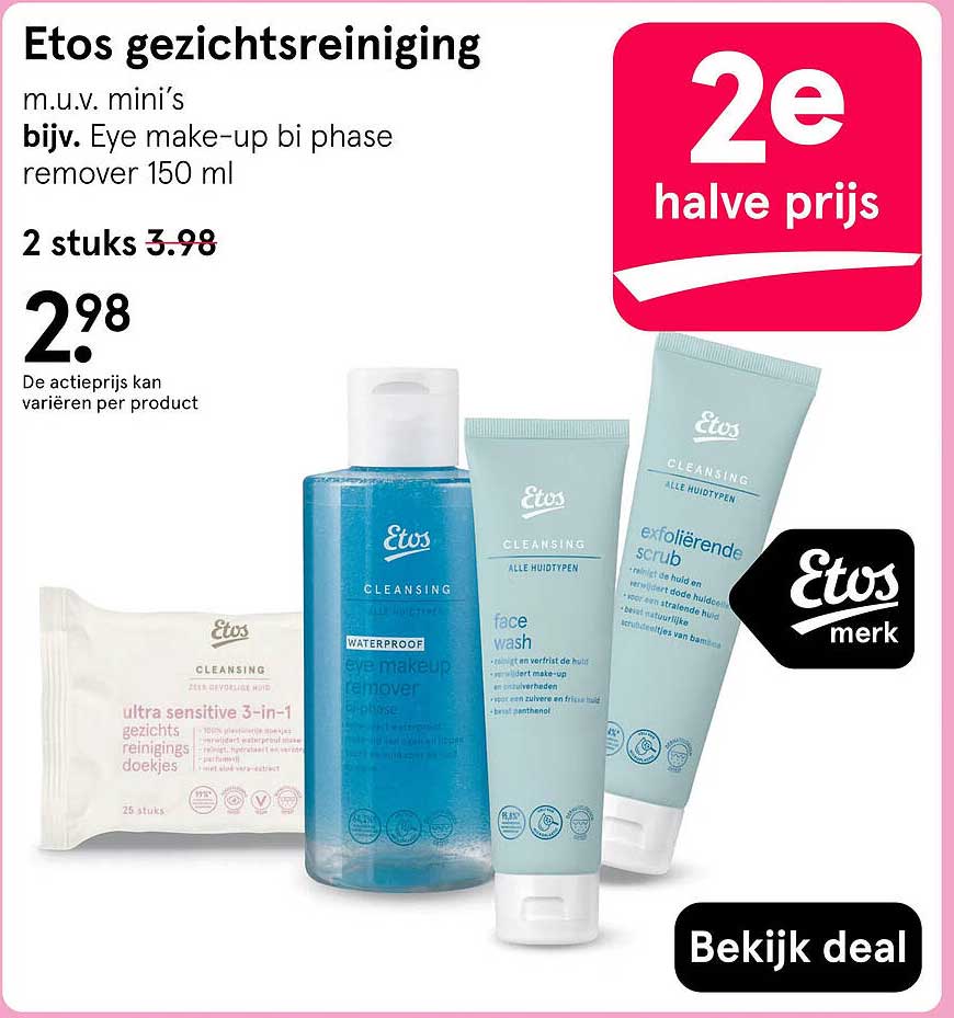 Etos gezichtsreiniging m.u.v. mini’s bijv. Eye make-up bi phase remover 150 ml 2e halve prijs