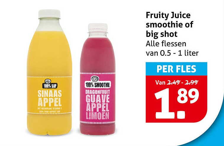 Fruity Juice smoothie of big shot Alle flessen van 0.5 - 1 liter PER FLES