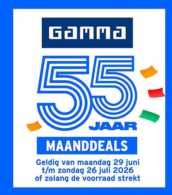 GAMMA 55 JAAR MAANDDEALS