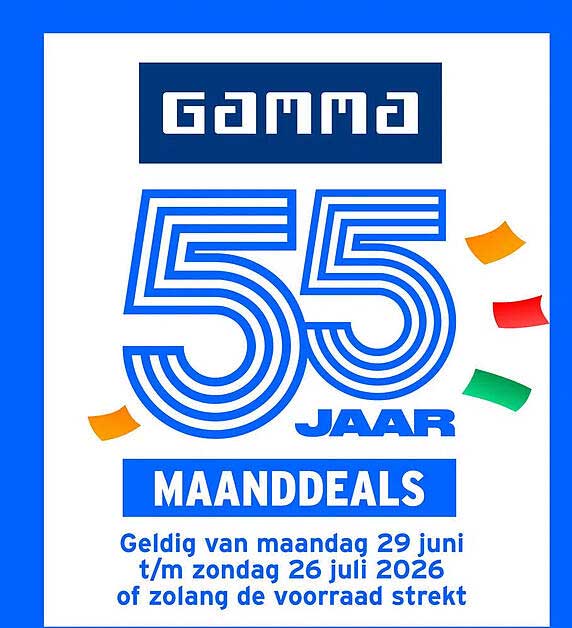 GAMMA 55 JAAR MAANDDEALS