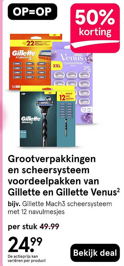 Grootverpakkingen en scheersysteem voordeelpakken van Gillette en Gillette Venus 50% korting