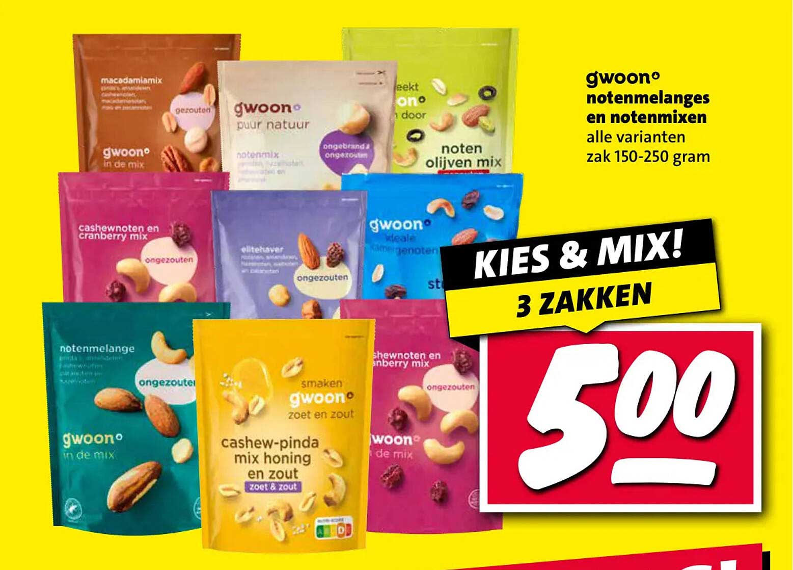 g'woon notenmelanges en notenmixen alle varianten zak 150-250 gram KIES & MIX! 3 ZAKKEN