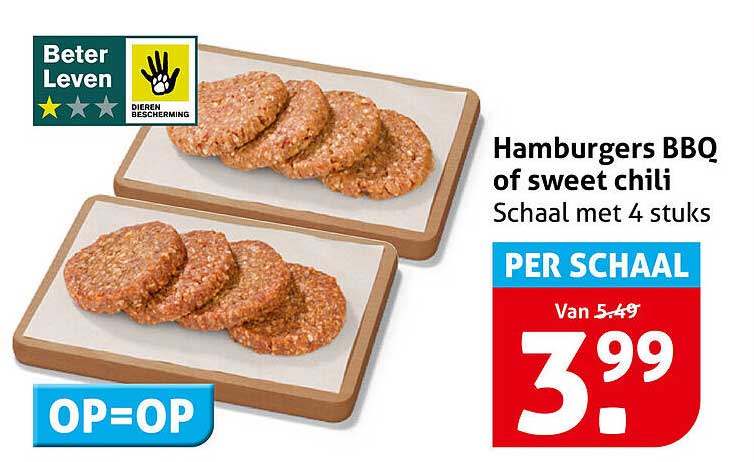 Hamburgers BBQ of sweet chili Schaal met 4 stuks PER SCHAAL OP=OP