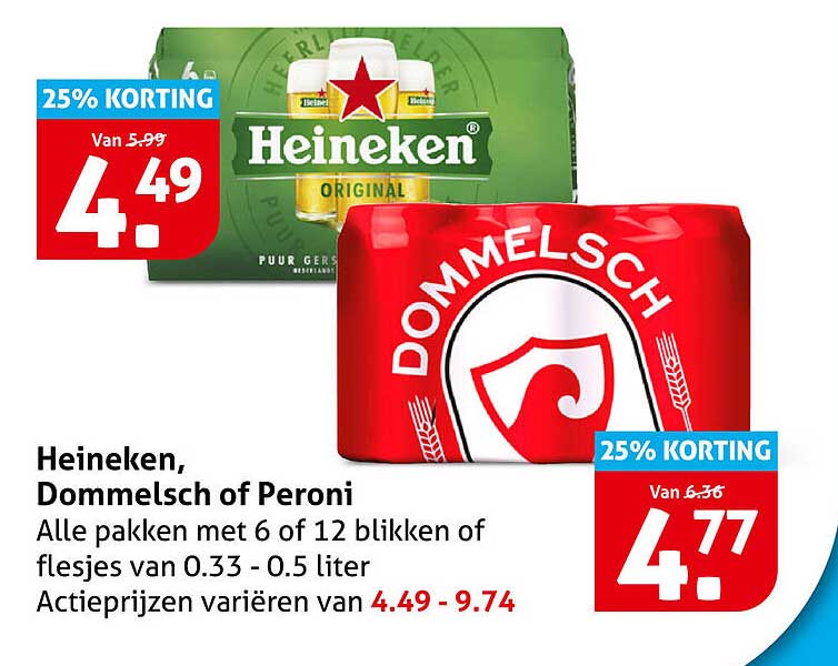 Heineken, Dommelsch of Peroni