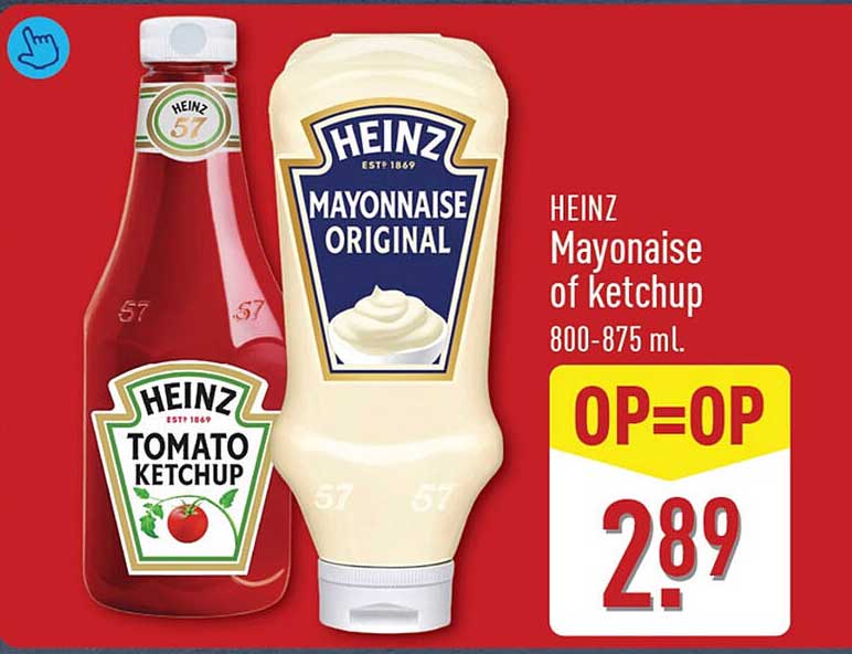 HEINZ Mayonaise of ketchup 800-875 ml. OP=OP