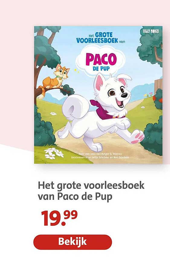 Het grote voorleesboek van Paco de Pup