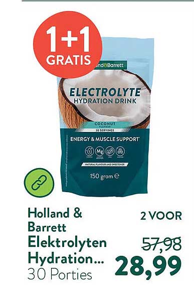 Holland & Barrett Elektrolyten Hydration... 30 Porties 1+1 GRATIS