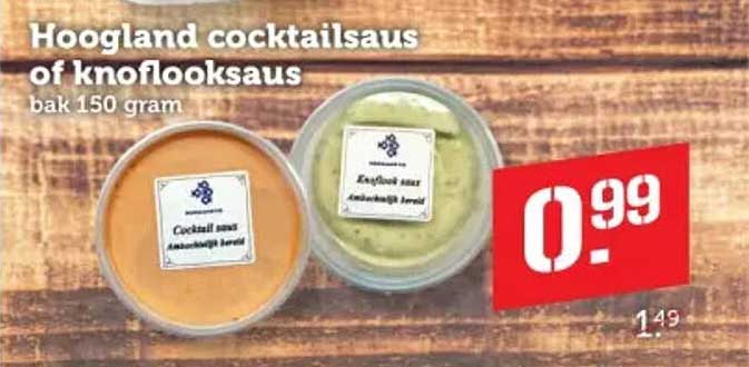 Hoogland cocktailsaus of knoflooksaus bak 150 gram