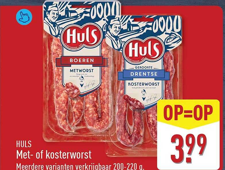 Huls Met- of kosterworst