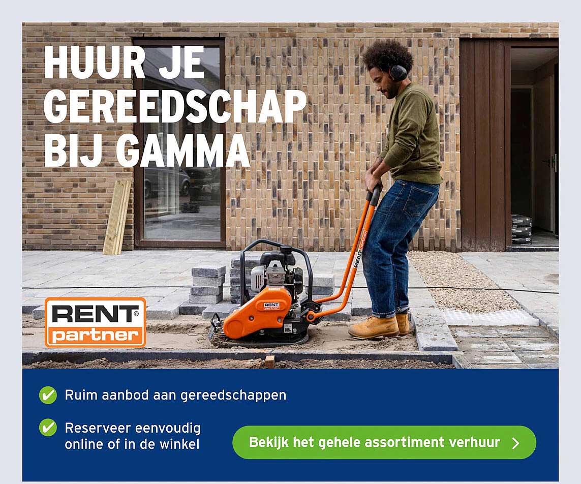 HUUR JE GEREEDSCHAP BIJ GAMMA