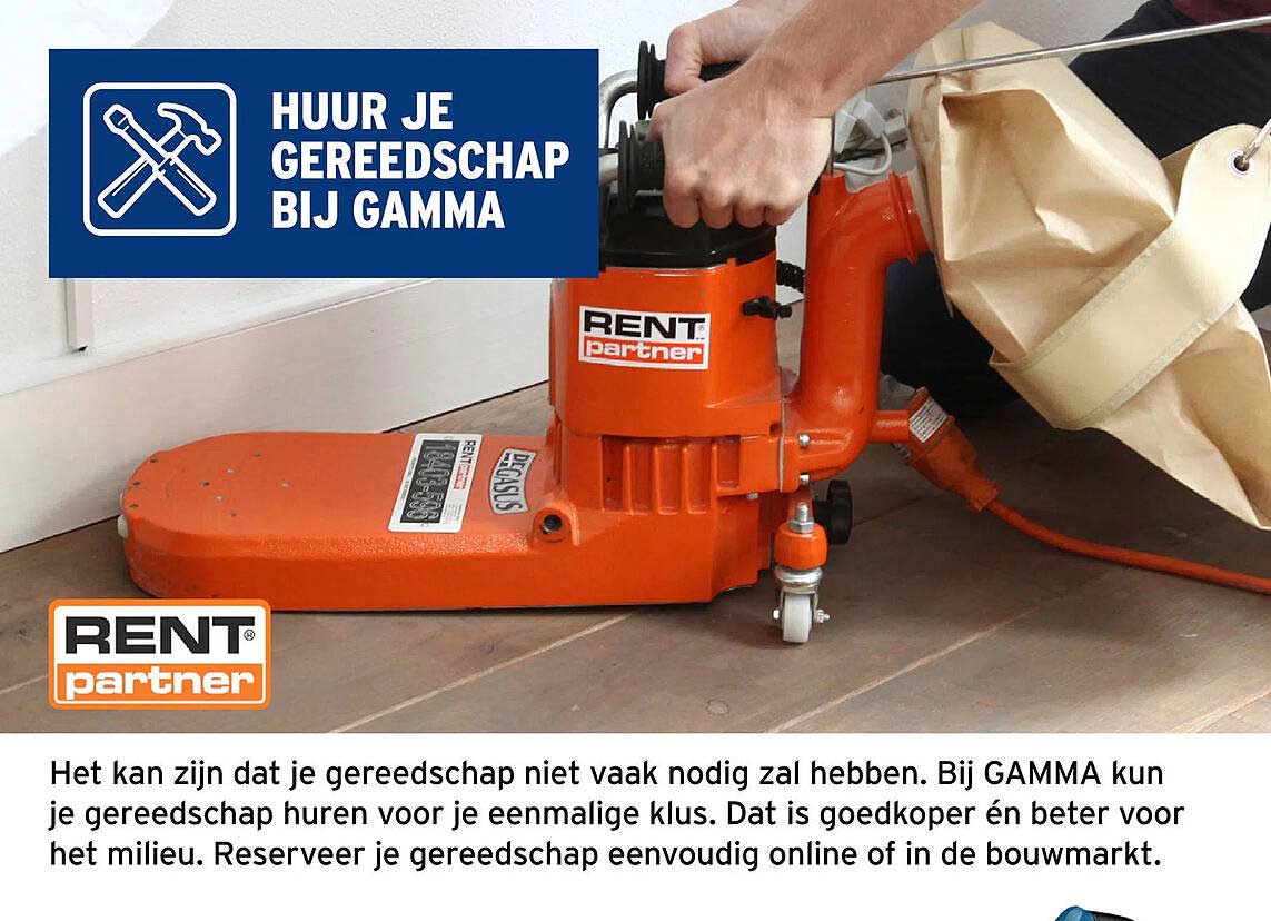 HUUR JE GEREEDSCHAP BIJ GAMMA