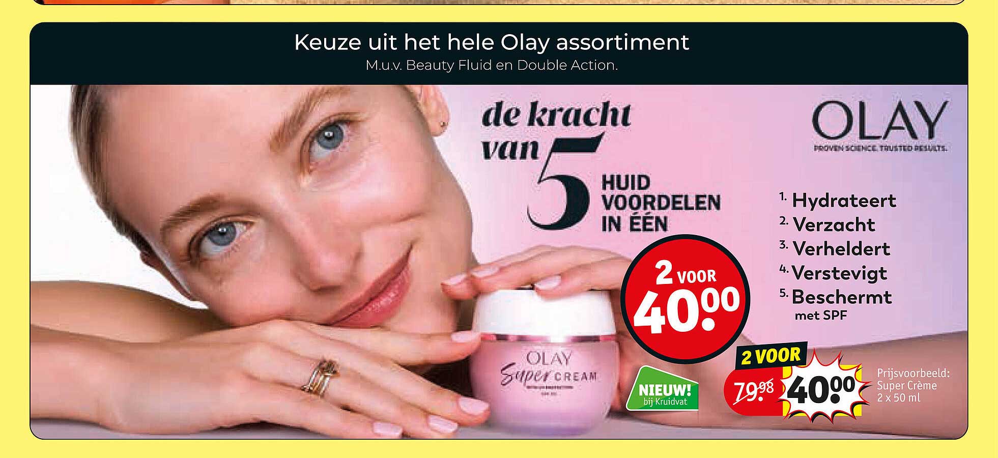 Keuze uit het hele Olay assortiment