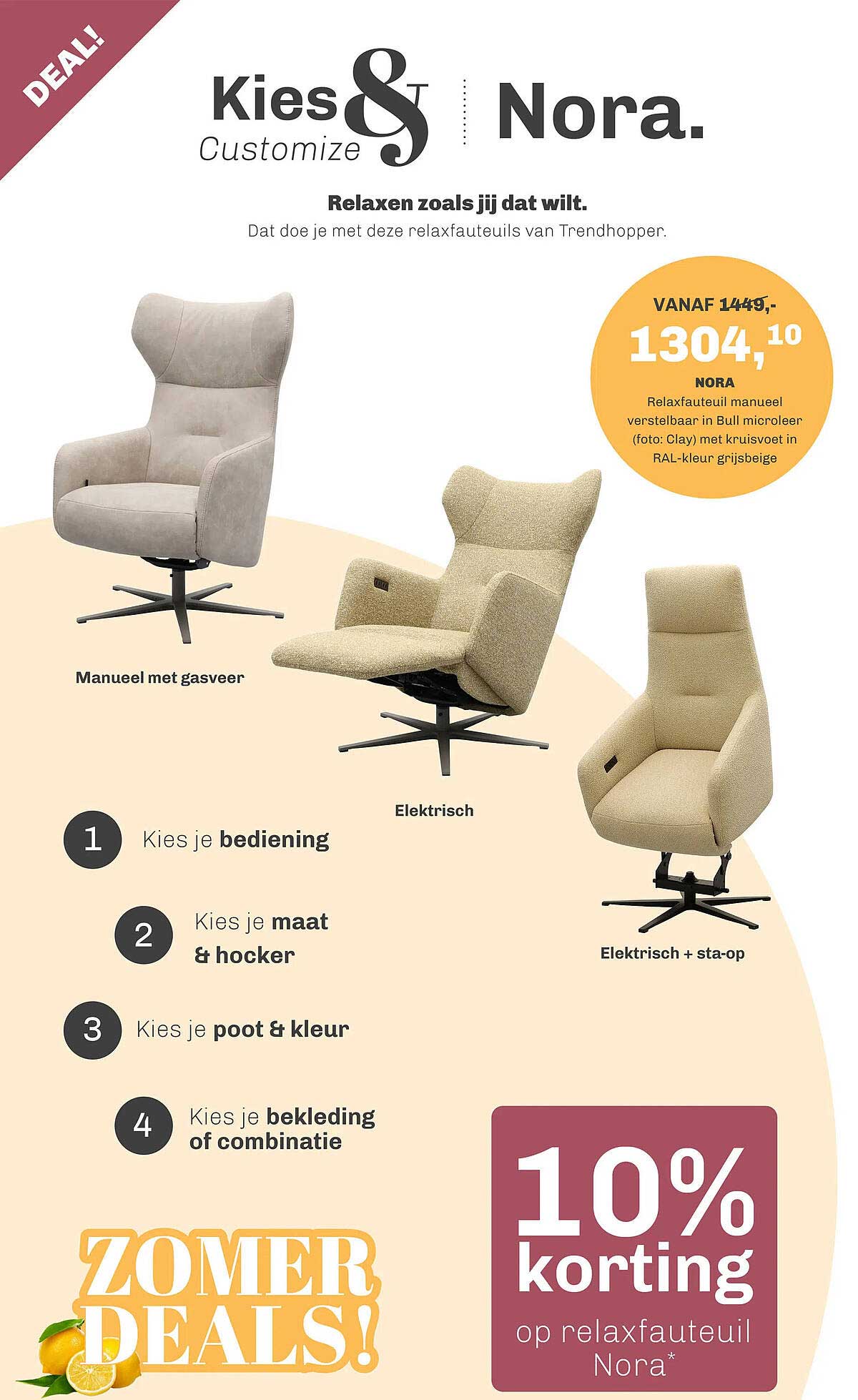 Kies & Customize Nora. 10% korting op relaxfauteuil Nora*