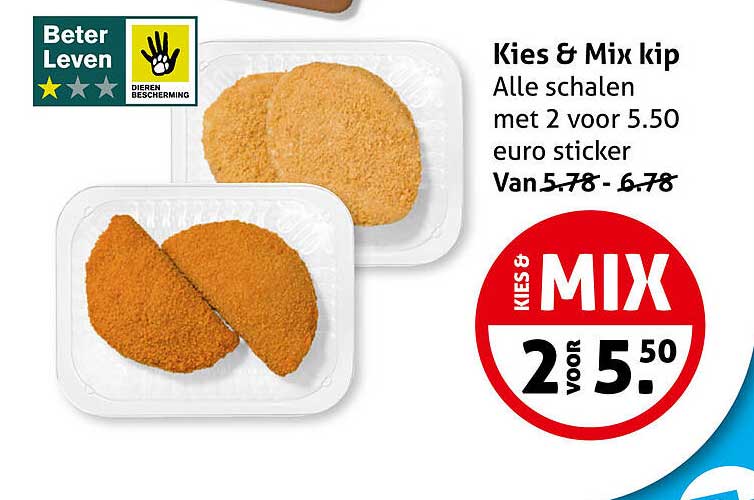 Kies & Mix kip Alle schalen met 2 voor 5.50 euro sticker