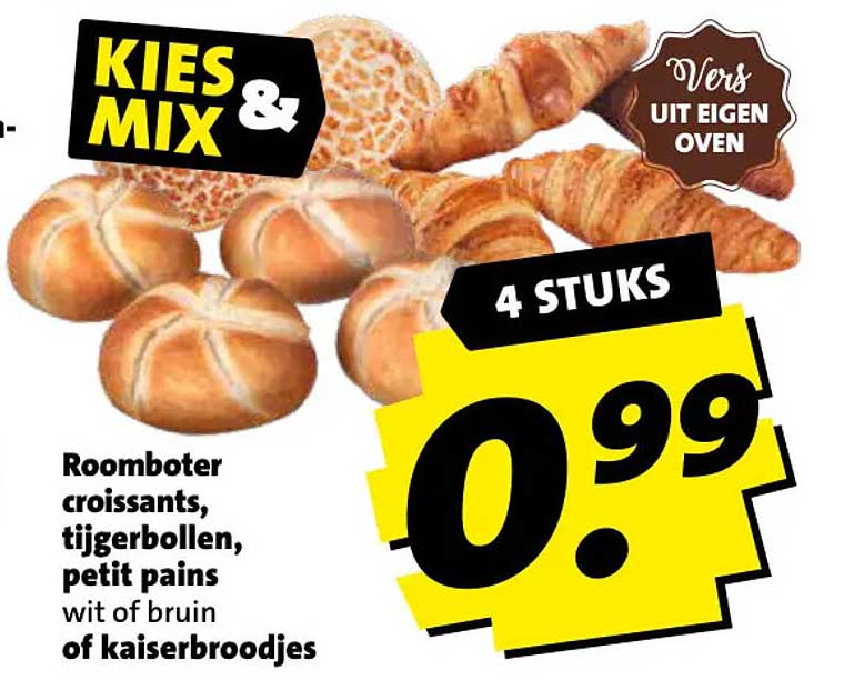 KIES MIX & Vers uit eigen oven 4 stuks Roomboter croissants, tijgerbollen, petit pains wit of bruin of kaiserbroodjes
