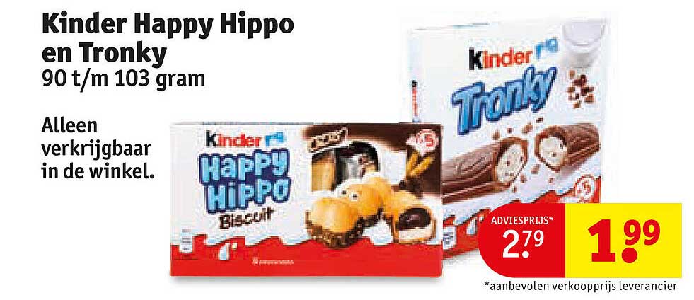 Kinder Happy Hippo en Tronky 90 t/m 103 gram