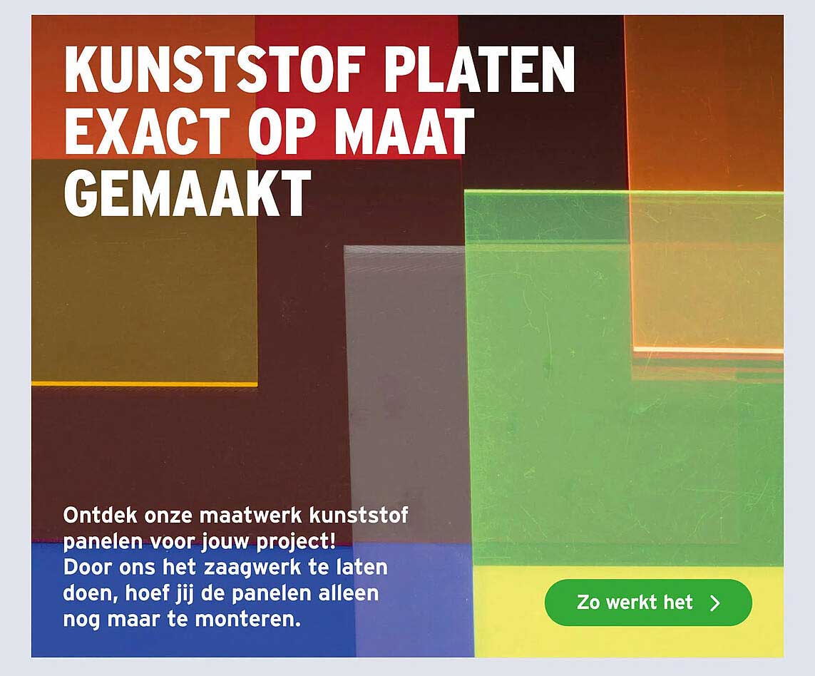 KUNSTSTOF PLATEN EXACT OP MAAT GEMAAKT